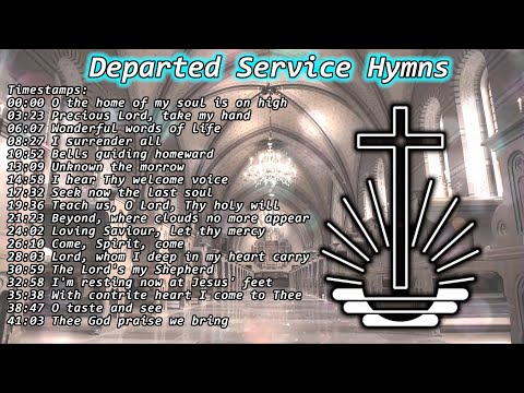 Hymns for Departed Service 2025🙏🏾🕊️✝️ New Apostolic Hymns