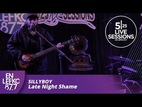 525 Live Sessions : Sillyboy - Late Night Shame | En Lefko 87.7