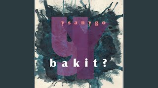 Bakit?