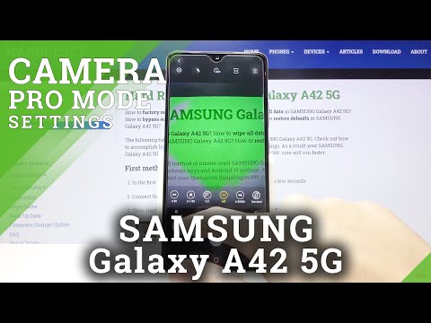 How to Use Camera Pro Mode in Samsung Galaxy A42 5G - Enable Advanced Camera Features