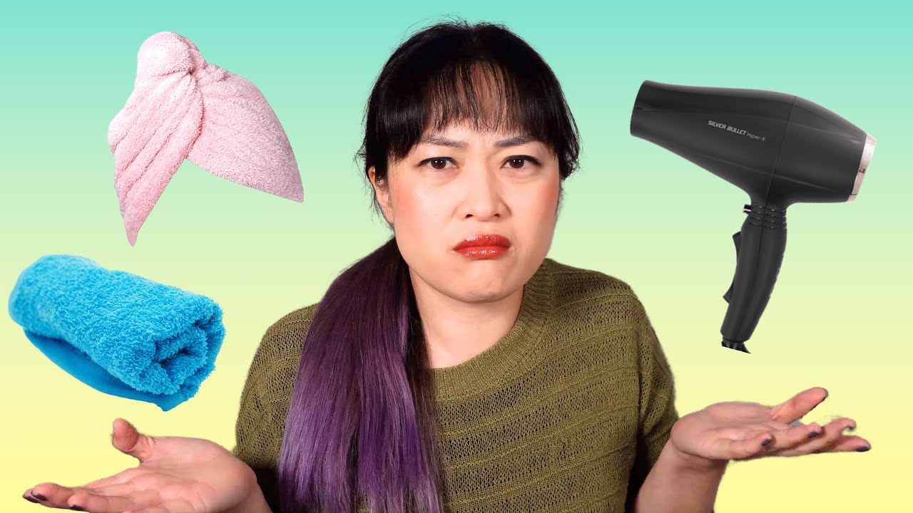 Stop drying your hair wrong: the science