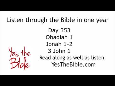Day 353   Listen through the Bible in one year
