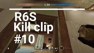 R6S　kill clip #10