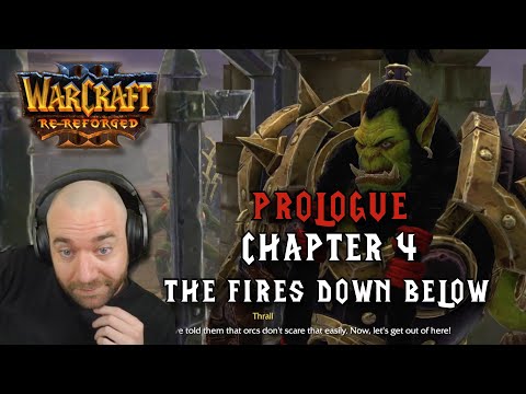 Re-Reforged Campaign - Prologue: Chapter 4 - The Fires Down Below [2023]
