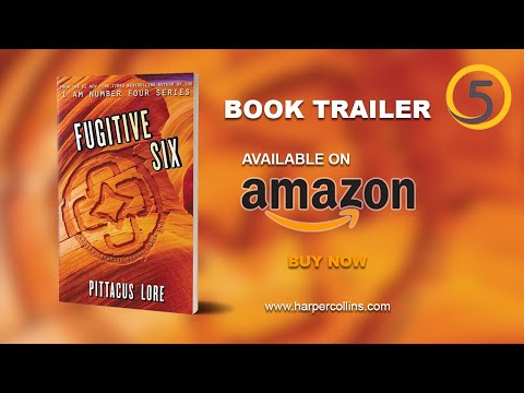 Fugitive Six by Pittacus Lore   Official Book Trailer