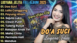Download lagu Do'a Suci - Laila Canggung - Lusyana Jelita Full Album Terbaru 2025 || Adella Spesial Tahun baru mp3 Download lagu Do'a Suci - Laila Canggung - Lusyana Jelita Full Album Terbaru 2025 || Adella Spesial Tahun baru mp3