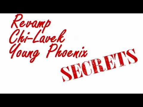 Secrets ft. Young Phoenix & Chi-Lavek