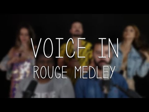Voice In - Rouge Medley -  (A Cappella Cover)