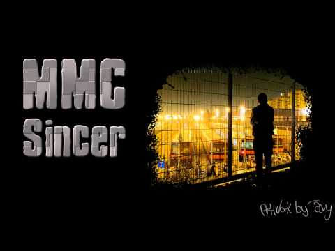 MMC - Sincer