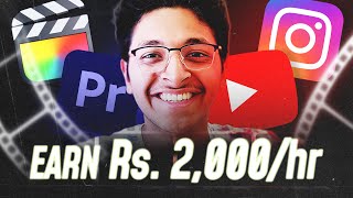 Earn Rs. 2,000/hr as a Video Editor🤯🔥 | How to Become a Video Editor
