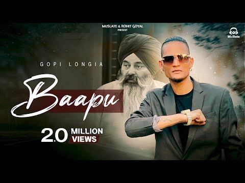 BAAPU : GOPI LONGIA (Full Video) Love Sagar | Latest Punjabi Songs 2025 | New Punjabi Song | MuSlate