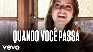 "Sandy & Junior" - Quando Você Passa (Turu Turu)