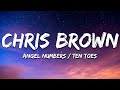 Chris Brown Angel Numbers Ten Toes Lyrics