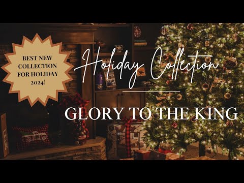 Glory to The King - Christian Christmas Original