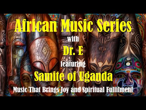 African Music Series - Samite of Uganda