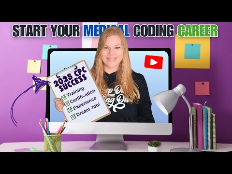 If I Wanted To Become a Medical Coder today, I'd Do This
