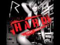 Rihanna - So Hard ( club mix ) 