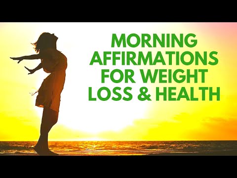 MORNING Affirmations for WEIGHT LOSS | Positive I AM Affirmations for Health