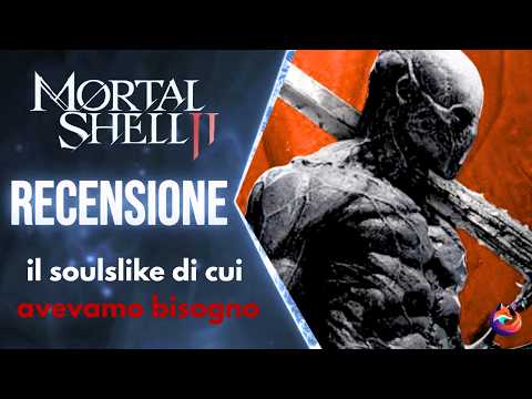 Recensione Mortal Shell 2