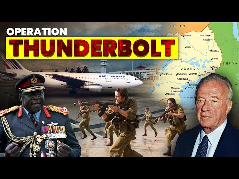 Operation Thunderbolt: World’s Greatest Hostage Rescue Mission | The Raid on Entebbe