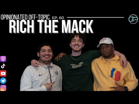 15k Streams In a Week, Embracing The Underdog | Rich The Mack | Opinionated Off-Topic Ep 60