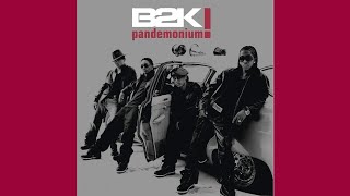 B2K - I Beat You To It (Turn The Party Out)
