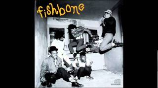 Fishbone - Lyin&#39;ass bitch