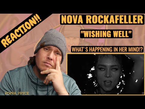 First Time REACTION !! | NOVA ROCKAFELLER - WISHING WELL |  let's dive inside her mind!!