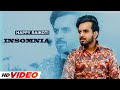 Insomnia Sippy Gill Feat Smayra Latest Punjabi Song 2022 Happy Raikoti