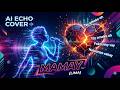 Mamay Lima AI Echo Cover