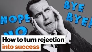 The upside of rejection: How hearing “no” can lead to success | Matt Dixon