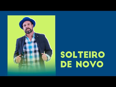 Solteiro De Novo video