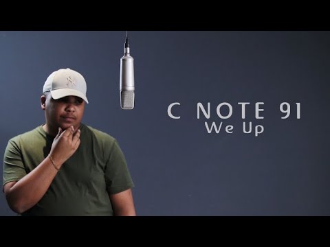 C Note91 - We Up (Official Lyric Video)