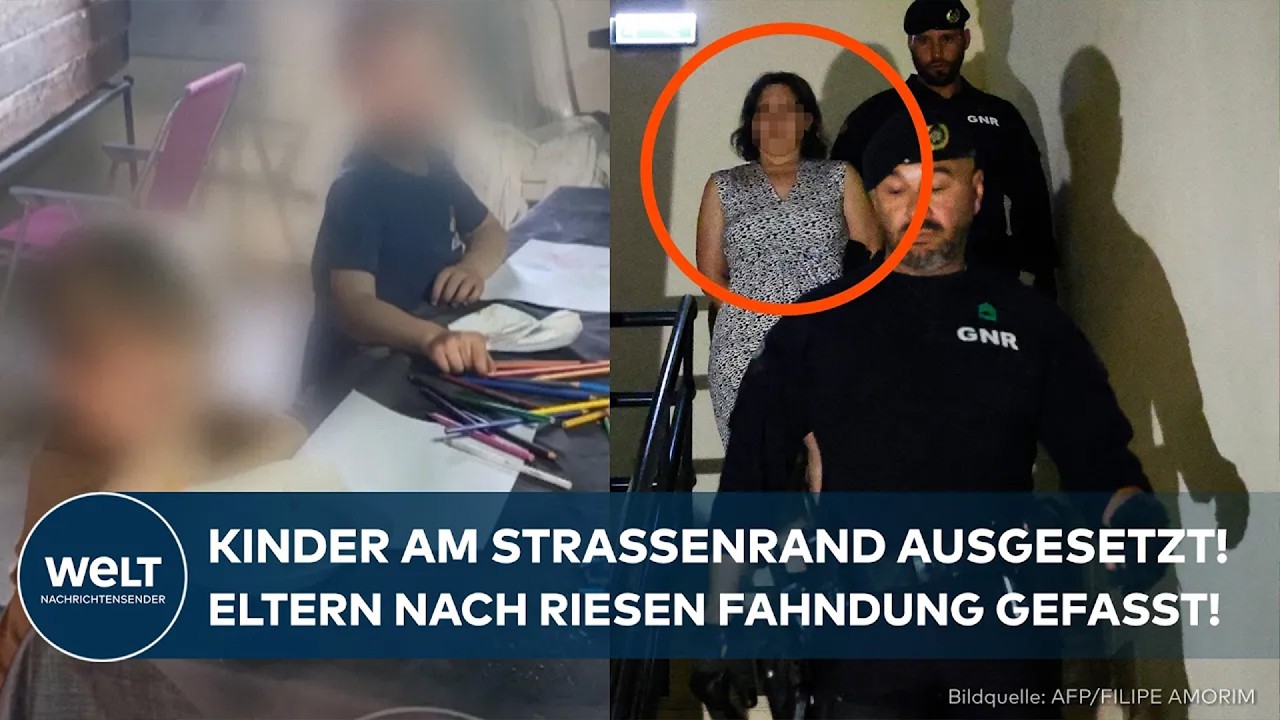 KINDER AN LANDSTRASSE AUSGESETZT: Eltern nach großer Fahndung in Portugal festgenommen