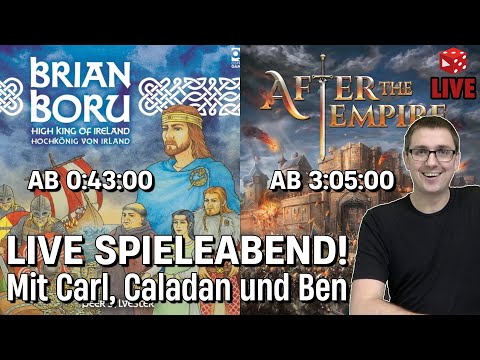 Live Spieleabend mit Caladan Bruth, Carl & Ben: Brian Boru & After The Empire