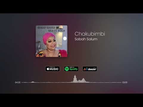 Sabah Salum - Chakubimbi