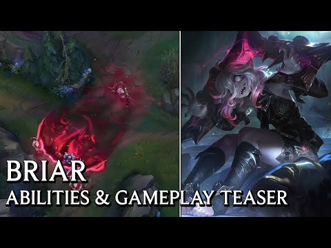 Briar - Abilities Preview and Gameplay Teaser