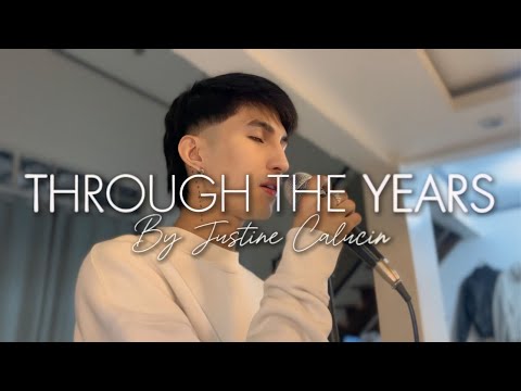 THROUGH THE YEARS - Kenny Roger | Justine Calucin cover)