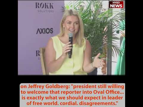 Leavitt: Trump Sat Down with Atlantic's Goldberg Despite Disagreements -- 'That's What We Should Expect'; 2028 Hats 'Flying Off Shelves'