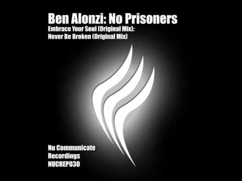 Ben Alonzi - Never Be Broken (Original Mix)