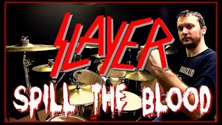 SLAYER - Spill The Blood - Drum Cover