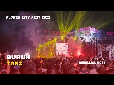 REBELLION ROSE - BURUH TANI (Flower City Fest 2023)