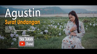 Download lagu Yan Tawan Productions : Agustin - Surat Undangan ( Video Klip Musik) mp3 Download lagu Yan Tawan Productions : Agustin - Surat Undangan ( Video Klip Musik) mp3