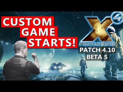 Custom Game Starts! Version 4.10 Beta 5 - X4 Foundations - Captain Collins