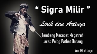 Download lagu Lirik dan Arti Sigra Milir || Macapat Megatruh Laras Pelog Pathet Barang mp3 Download lagu Lirik dan Arti Sigra Milir || Macapat Megatruh Laras Pelog Pathet Barang mp3