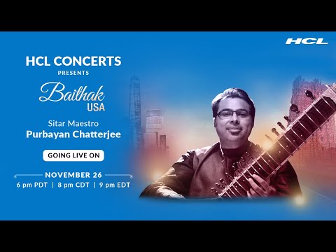 Purbayan Chatterjee | HCL Concerts presents Baithak USA - Episode 6