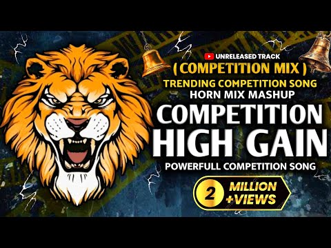 HIGH GAIN COMPETITION SONG MASHUP 2024 | COMPETITION HORN |#competition #soundcheck #music