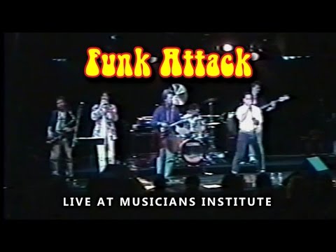 Funk Attack - Live at Musicians Institute (c. 1990)
