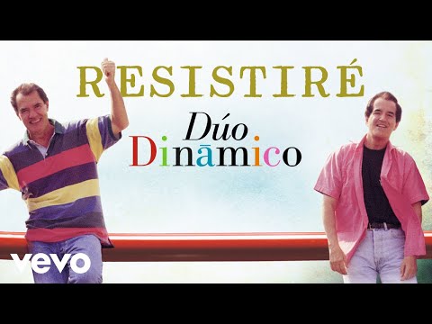 Duo Dinamico - Resistiré (Audio)