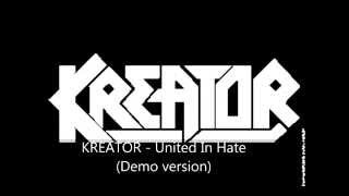 Kreator - United In Hate (Demo version)